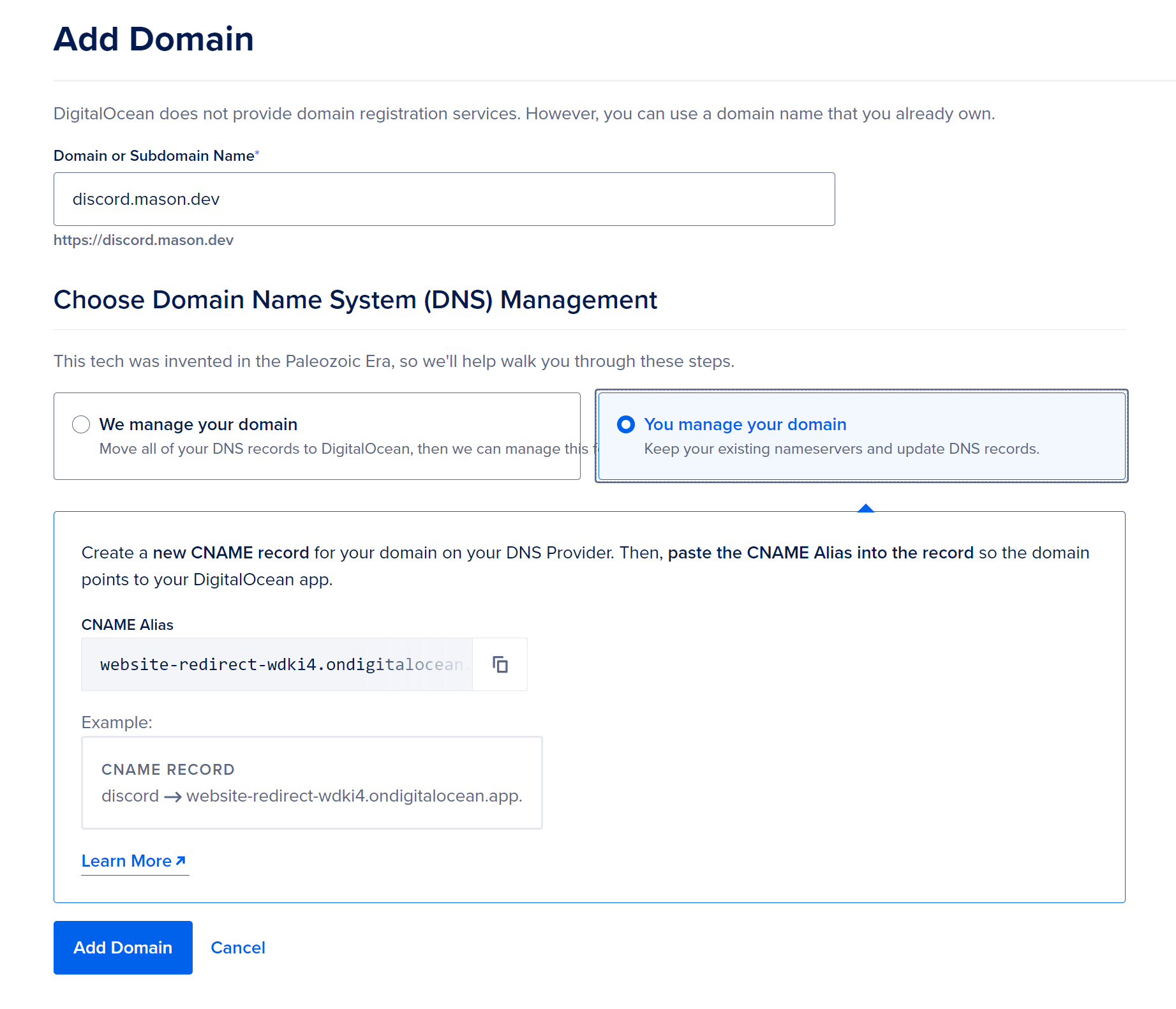 Create a CNAME record if you self host your own DNS